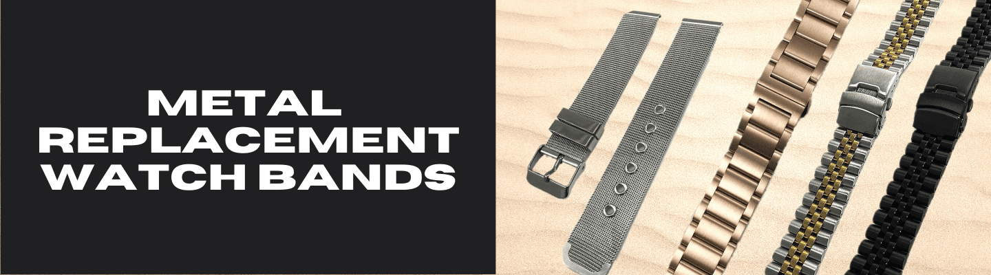 Metal Watch Bands